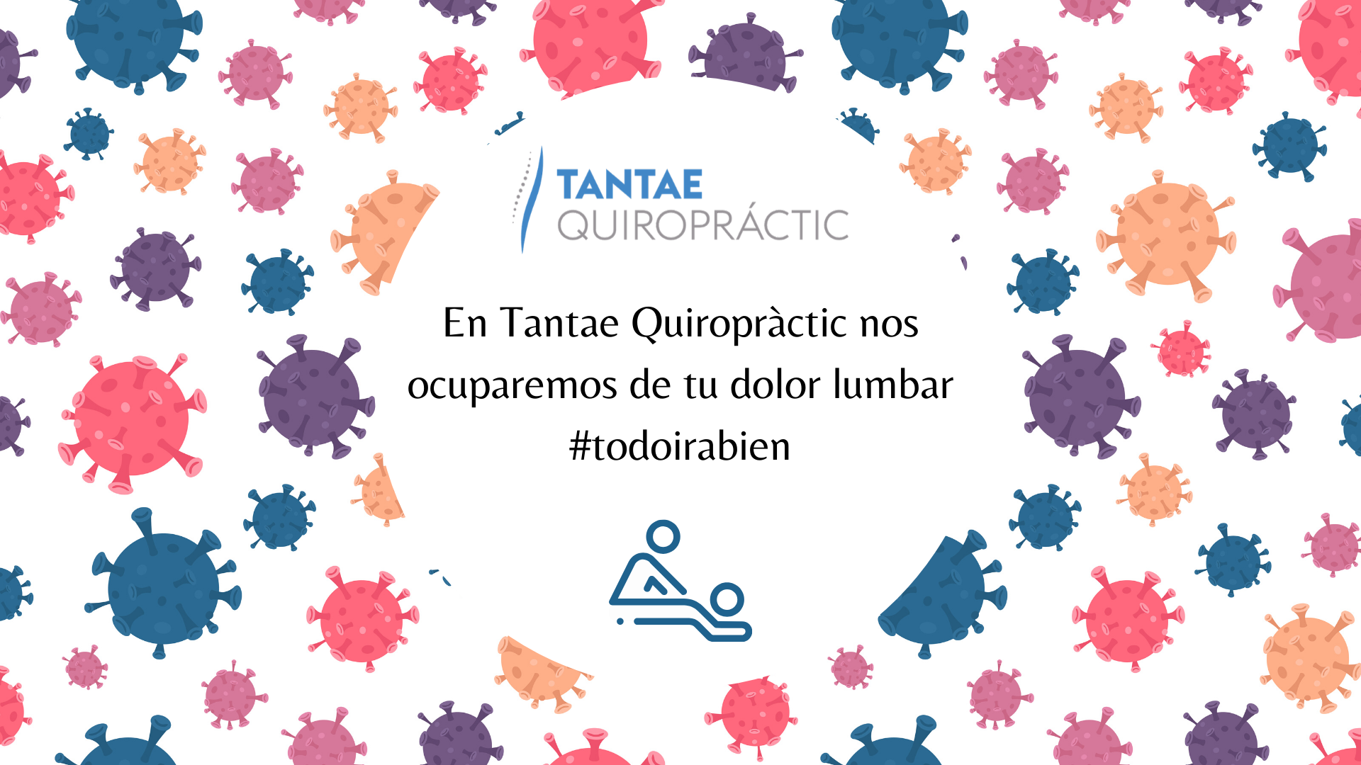 En Tantae Quiropràctic nos ocuparemos de tu dolor lumbar #todoirabien